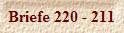 Briefe 220 - 211