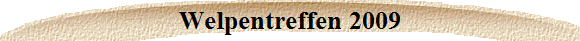 Welpentreffen 2009